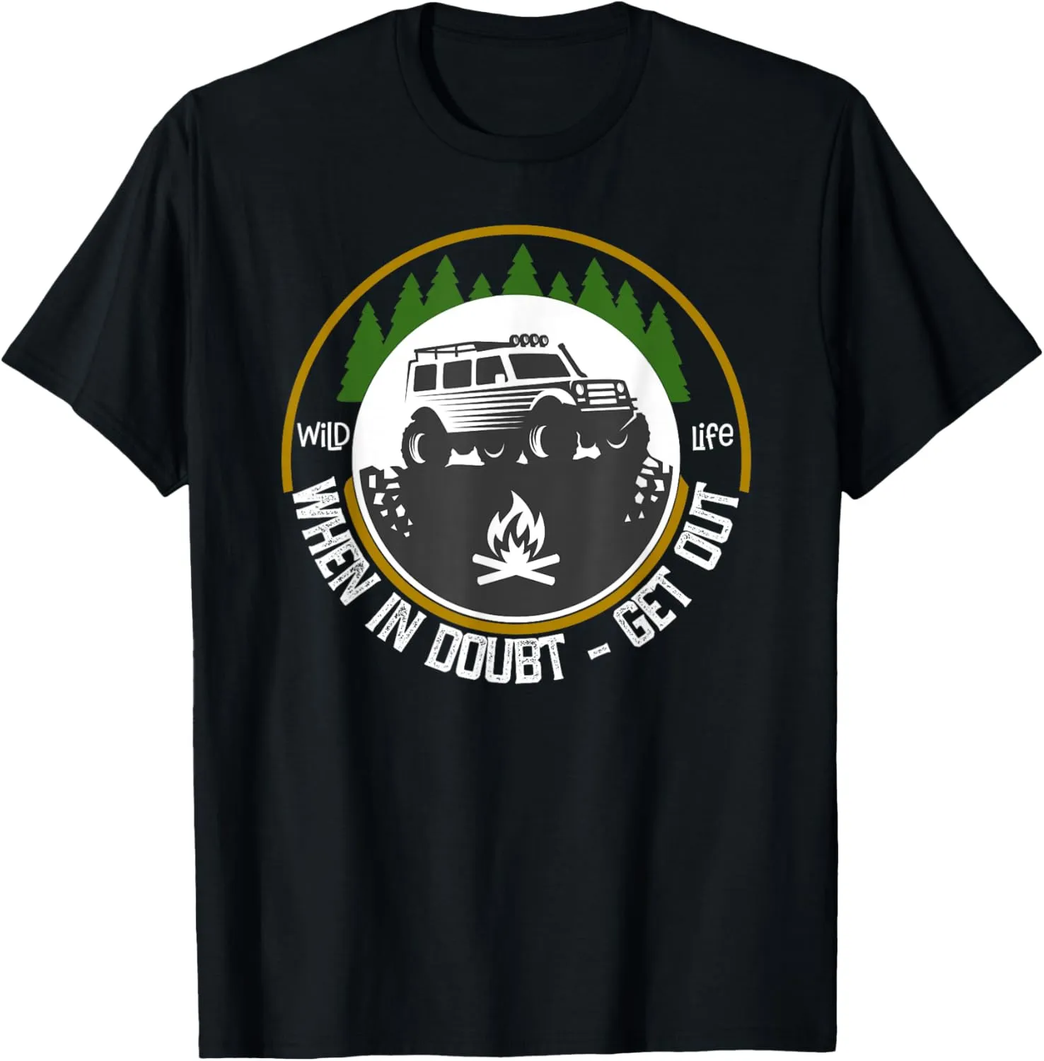 Cool Life in the Wild - Overlanding Camping Adventure T-Shirt