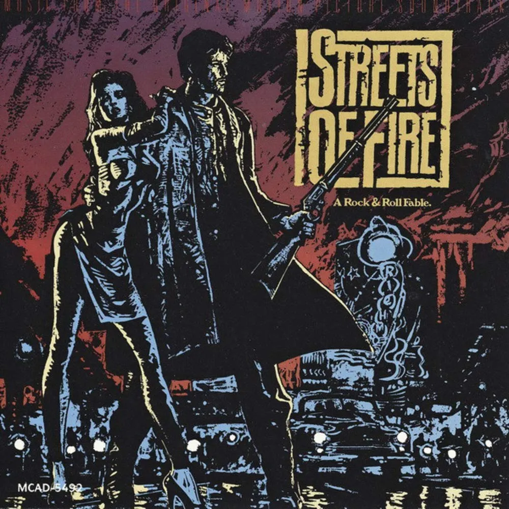 Streets of Fire: A Rock & Roll Fable